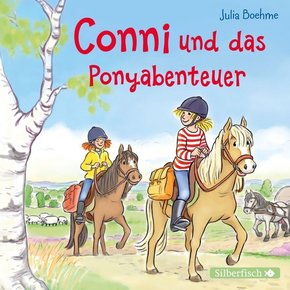 Conni und das Ponyabenteuer (Meine Freundin Conni - ab 6), 1 Audio-CD