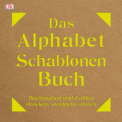 Das Alphabet-Schablonen-Buch, m. Schablonen