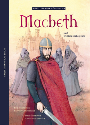 Macbeth - Weltliteratur für Kinder