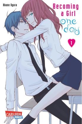 Becoming a Girl One Day - Bd.1