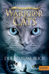 Warrior Cats - Die Macht der Drei. Der geheime Blick