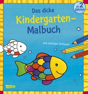Das dicke Kindergarten-Malbuch: Mit farbigen Vorlagen und lustiger Fehlersuche