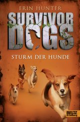 Survivor Dogs - Sturm der Hunde
