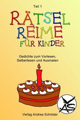Rätsel-Reime für Kinder - Bd.1
