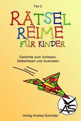 Rätsel-Reime für Kinder - Bd.3