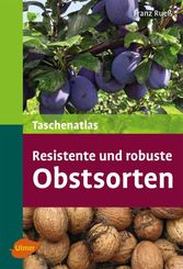 Taschenatlas resistente und robuste Obstsorten