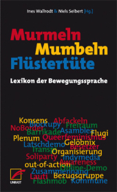 Murmeln, Mumbeln, Flüstertüte