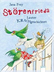 Störenfrieda - Lauter Krachgeschichten