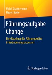 Führungsaufgabe Change