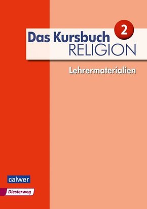 Das Kursbuch Religion 2 - Ausgabe 2015