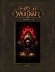 World of Warcraft: Chroniken - Bd.1
