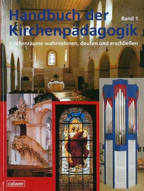 Handbuch der Kirchenpädagogik - Bd.1