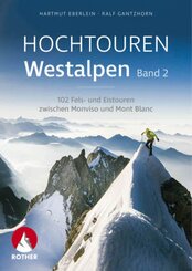 Rother Selection Hochtouren Westalpen - Bd.2
