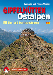 Rother Selection Gipfelhütten Ostalpen