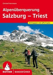Rother Wanderführer Alpenüberquerung Salzburg - Triest