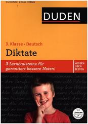 Duden Wissen - Üben - Testen: Deutsch - Diktate, 3. Klasse