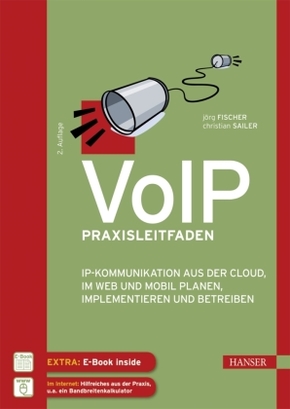 VoIP Praxisleitfaden, m. 1 Buch, m. 1 E-Book