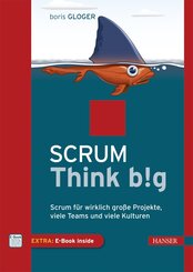 Scrum Think big, m. 1 Buch, m. 1 E-Book