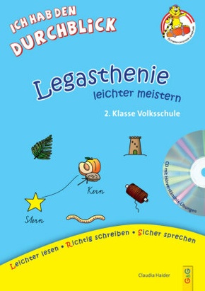 Legasthenie leichter meistern - 2. Klasse Volksschule mit CD