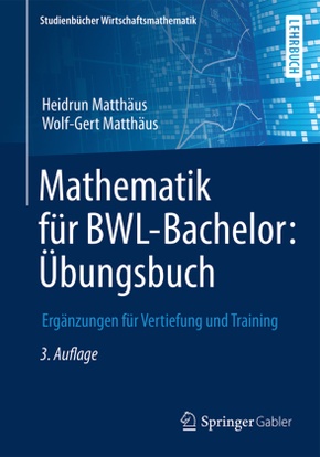 Mathematik für BWL-Bachelor, Übungsbuch