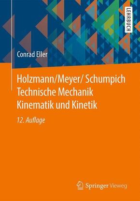 Technische Mechanik: Technische Mechanik Kinematik und Kinetik