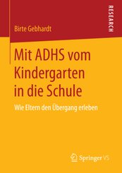 Mit ADHS vom Kindergarten in die Schule