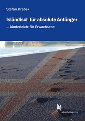 Isländisch für absolute Anfänger: Lehrbuch