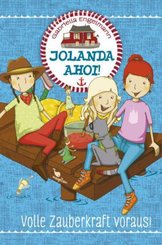 Jolanda ahoi! - Volle Zauberkraft voraus!