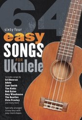 64 Easy Songs For Ukulele