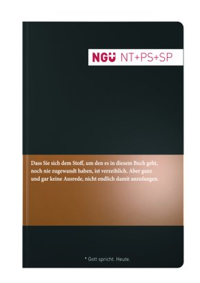 Neue Genfer Übersetzung (NGÜ) - Neues Testament mit Psalmen und Sprüchen, 3 Covervarianten (Grundfarbe schwarz)