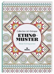 Collection Art-thérapie: Ethno-Muster