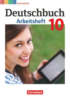 Deutschbuch Gymnasium - Zu Allgemeine Ausgabe - Hessen, Niedersachsen, Nordrhein-Westfalen, Rheinland-Pfalz - 10. Schulj