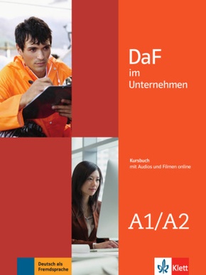 DaF im Unternehmen A1/A2 Kursbuch mit Audios und Filmen online