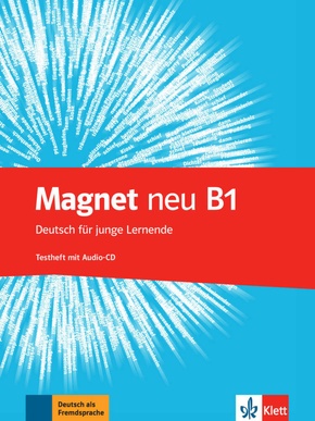 Magnet neu - Deutsch für junge Lernende: Testheft, m. Audio-CD