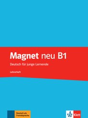 Magnet neu - Deutsch für junge Lernende: Lehrerheft
