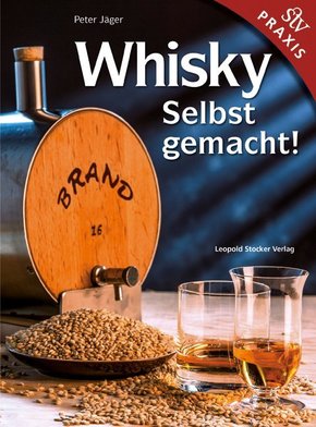 Whisky Selbstgemacht!