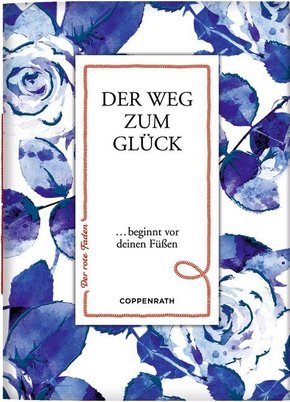 Der Weg zum Glück