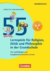 55 Lernspiele für Religion, Ethik und Philosophie
