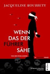 Wenn das der Führer sähe ... Von der Hitler-Jugend in Filbingers Fänge