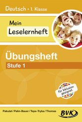 Mein Leselernheft - Übungsheft Stufe 1 - Bd.1