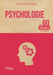 Psychologie in 60 Sekunden erklärt