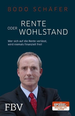 Rente oder Wohlstand