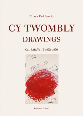 Cy Twombly - Drawings - Vol.6