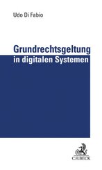 Grundrechtsgeltung in digitalen Systemen