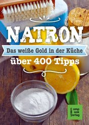 Natron - Das weiße Gold in der Küche