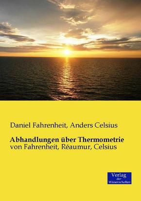 Abhandlungen über Thermometrie