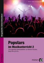 Popstars im Musikunterricht - Bd.2