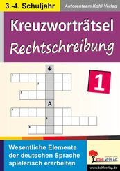 Kreuzworträtsel Rechtschreibung - Bd.1