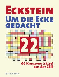 Eckstein - Um die Ecke gedacht 22 - Bd.22
