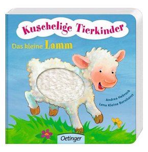 Kuschelige Tierkinder: Das kleine Lamm